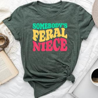Somebody's Feral Niece Favorite Aunt Matching Birthday Girl Bella Canvas T-shirt - Monsterry DE
