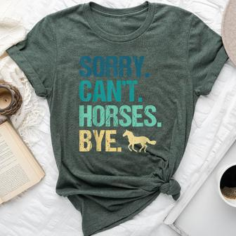 Sorry Can't Horses Bye Vintage Horseback Riding Girls Bella Canvas T-shirt - Seseable