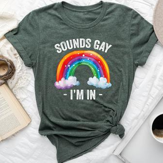 Sounds Gay I'm In Rainbow Lgbt Pride Gay Bella Canvas T-shirt - Monsterry