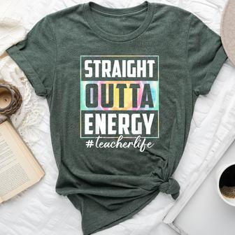 Straight Outta Energy Teacher Life Tie Dye Last Day School Bella Canvas T-shirt - Seseable