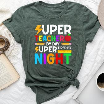 Super Teacher By Day Super Tired By Night Bella Canvas T-shirt | Mazezy