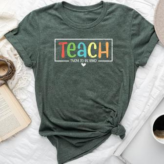 Teacher Teach Them To Be Kind Inspirational Sped Men Bella Canvas T-shirt - Thegiftio UK