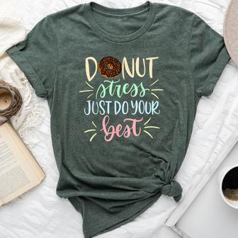 Testing Days Teacher Donut Stress Just Do Your Best Bella Canvas T-shirt - Monsterry UK