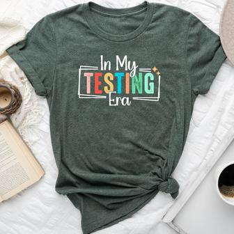 In My Testing Era Testing Day Teacher Test Day Bella Canvas T-shirt | Mazezy