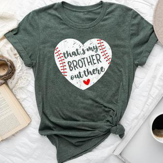 That’S My Brother Out There Baseball Sister Distressed Heart Bella Canvas T-shirt - Monsterry AU