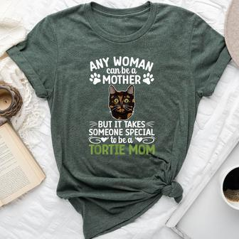 Be A Tortie Cat Mom Tortoiseshell Cat Owner Tortie Cat Lover Bella Canvas T-shirt - Seseable