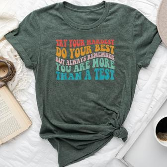 Try Your Hardest Do Your Best Teacher Te Day Bella Canvas T-shirt | Mazezy