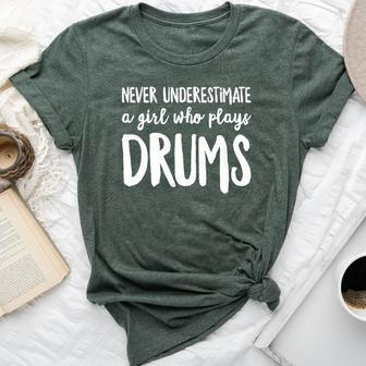 Never Underestimate A Girl Who Plays Drums Player Bella Canvas T-shirt - Monsterry UK