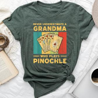 Never Underestimate A Grandma Who Plays Pinochle Pinochle Bella Canvas T-shirt | Mazezy