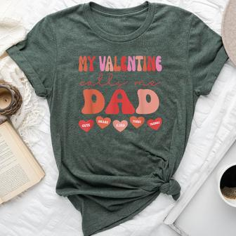 My Valentine Calls Me Dad Retro Groovy Valentines Day Bella Canvas T-shirt | Mazezy