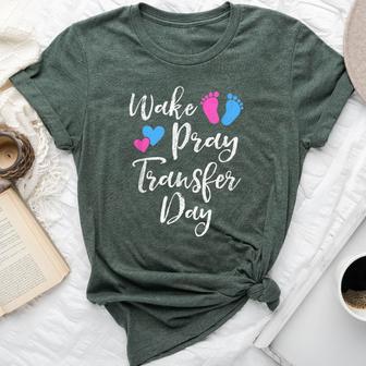 Wake Pray Transfer Day Ivf Vitro Fertilization Mom Women Bella Canvas T-shirt - Monsterry