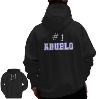 1 Abuelo Mexican Grandfather Apparel Latino Grandpa Zip Up Hoodie Back Print | Mazezy