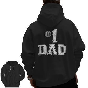 1 Dad Number One Daddy Father's Day Vintage Style Zip Up Hoodie Back Print | Mazezy
