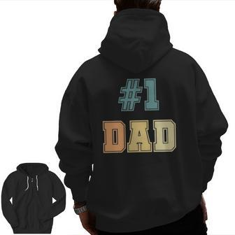 1 Dad Number One Dad Father's Day Vintage Style Zip Up Hoodie Back Print | Mazezy