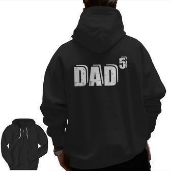 5Th Fifth Time Dad Father Of 5 Kids Baby Announcement Zip Up Hoodie Back Print | Mazezy