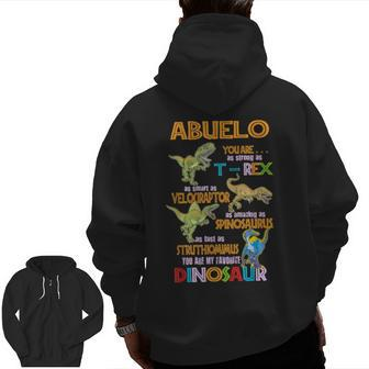 Abuelo You're My Favorite Dinosaur Grandpa Fathers Day Zip Up Hoodie Back Print | Mazezy