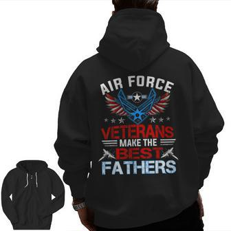Air Force Veterans Make The Best Usaf Zip Up Hoodie Back Print | Mazezy
