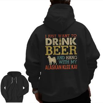 Alaskan Klee Kai Dad Drink Beer Hang With Dog Vintage Zip Up Hoodie Back Print | Mazezy
