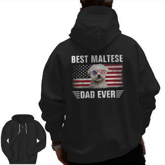 American Flag Best Maltese Dad Ever Tee Dog Dad Zip Up Hoodie Back Print | Mazezy