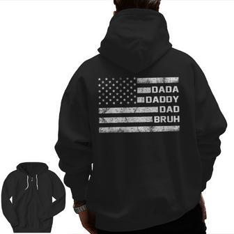 American Flag Usa Dada Daddy Bruh Father's Day Dad Zip Up Hoodie Back Print | Mazezy