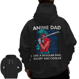 Anime Dad Cute Anime Guy Manga Art Lover Zip Up Hoodie Back Print | Mazezy AU