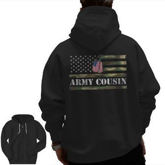 Army Cousin With American Flag Camo For Veteran Day Zip Up Hoodie Back Print | Mazezy
