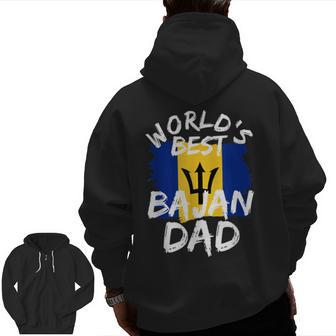 Bajan Dad World's Best Father From Barbados Island Flag Zip Up Hoodie Back Print | Mazezy CA