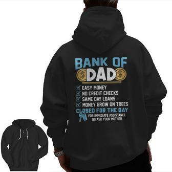 Bank Of Dad Easy Money Zip Up Hoodie Back Print | Mazezy