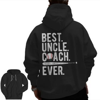 Baseball Best Uncle Coach Ever Proud Dad Daddy Father's Day Zip Up Hoodie Back Print | Mazezy