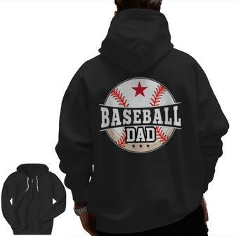 Baseball Dad For Dad Fathers Day Baseball Lovers Zip Up Hoodie Back Print | Mazezy