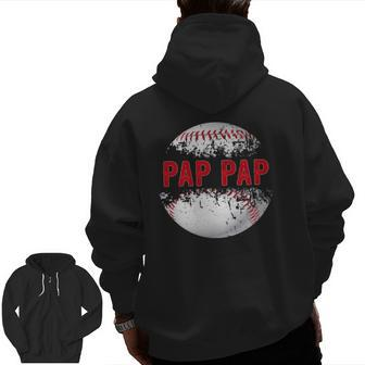 Baseball Softball Lover Ball Pap Pap Father's Day Dad Papa Zip Up Hoodie Back Print | Mazezy