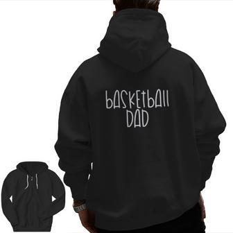 Basketball Dad Zip Up Hoodie Back Print | Mazezy