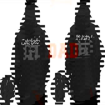 Basketball Dad Zip Up Hoodie Back Print | Mazezy