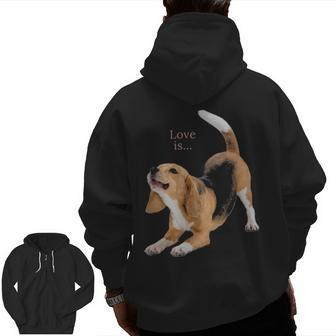 Beagle Beagles Love Is Dog Mom Dad Puppy Pet Cute Zip Up Hoodie Back Print | Mazezy