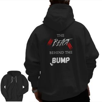 The Beast Behind The Bump Pregnancy Announcement Dad Zip Up Hoodie Back Print | Mazezy