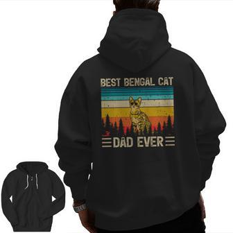 Bengal Cat Vintage Best Bengal Cat Dad Ever Father's Day Zip Up Hoodie Back Print | Mazezy