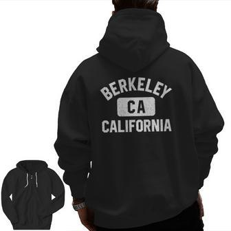 Berkeley Ca California Gym Style Distressed White Print Zip Up Hoodie Back Print | Mazezy