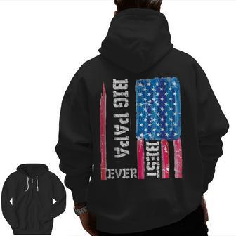 Best Big Papa Ever Distressed American Flag For Dad Zip Up Hoodie Back Print | Mazezy UK
