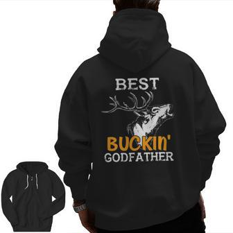 Best Buckin' Godfather Deer Bow Hunting Zip Up Hoodie Back Print | Mazezy