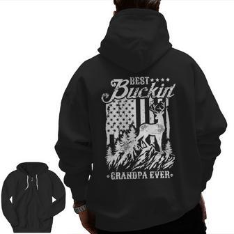 Best Buckin Grandpa Ever Deer Hunting Father's Day Zip Up Hoodie Back Print | Mazezy
