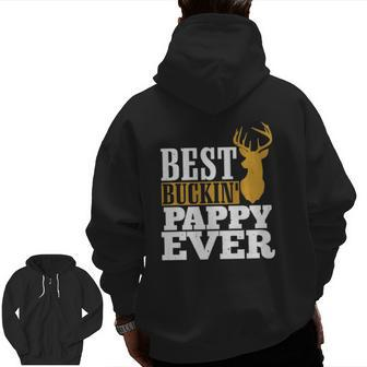 Best Buckin' Pappy Ever A Super Cool Zip Up Hoodie Back Print | Mazezy