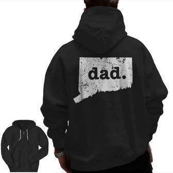 Best Dad Connecticut T T For Dad Zip Up Hoodie Back Print | Mazezy