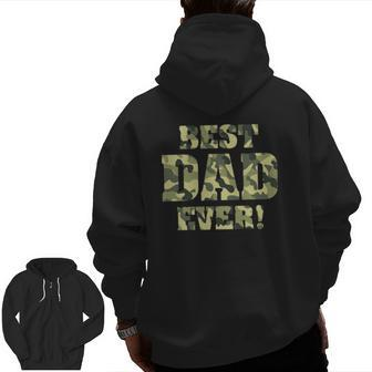 Best Dad Ever Camo Father's Day Special Greatest Dad Hunting Zip Up Hoodie Back Print | Mazezy