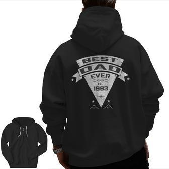 Best Dad Ever Est 1993 Established Father & Daddy Zip Up Hoodie Back Print | Mazezy