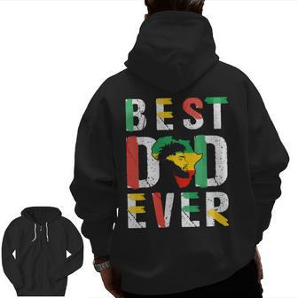 Best Dad Ever Junenth Flag Men Africa Map Freedom Day Zip Up Hoodie Back Print | Mazezy