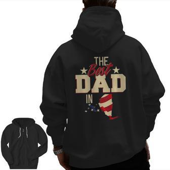 Best Dad In New York Fathers Day Patriotic Zip Up Hoodie Back Print | Mazezy