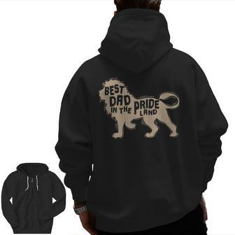 Best Dad In The Pride Land Lion Zip Up Hoodie Back Print | Mazezy
