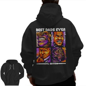 Best Dads Ever Evil Edition Zip Up Hoodie Back Print | Mazezy