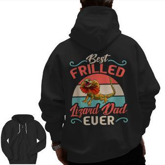 Best Frilled Lizard Dad Ever Reptile Herpetologist Zip Up Hoodie Back Print | Mazezy