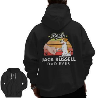 Best Jack Russell Terrier Dad Ever Dog Daddy Father's Day Zip Up Hoodie Back Print | Mazezy